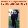 Homenaje in Memoriam Julio Arostegui