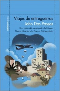 portada_viajes-de-entreguerras_john-dos-passos_201704181552