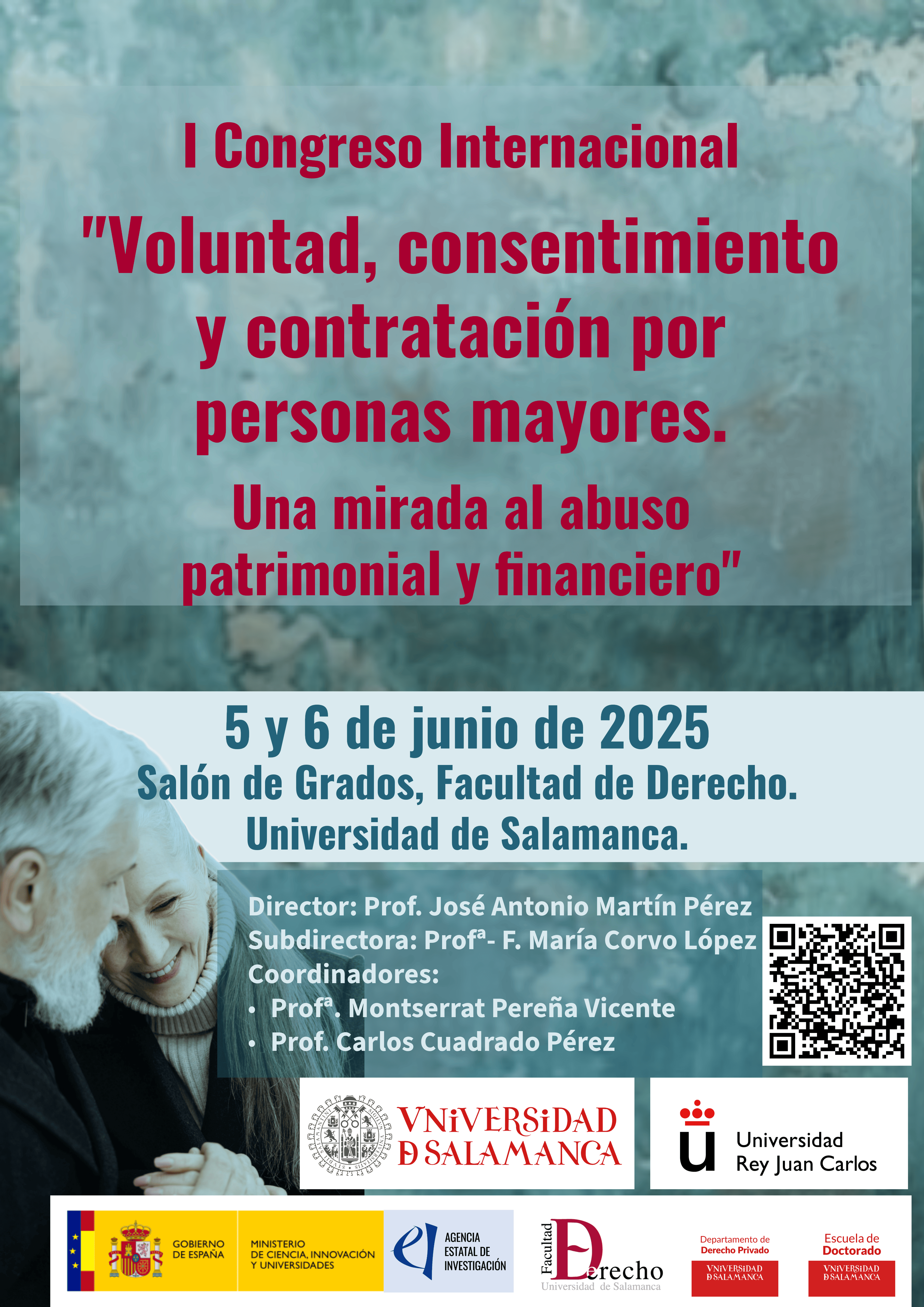 Orgullosos y satisfechos por los resultados obtenidos en el I Congreso Internacional "Voluntad, consentimiento y contratación por personas mayores. Una mirada al abuso patrimonial y financiero"