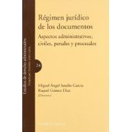Régimen jurídico de los documentos.